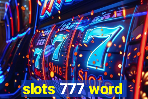 slots 777 word